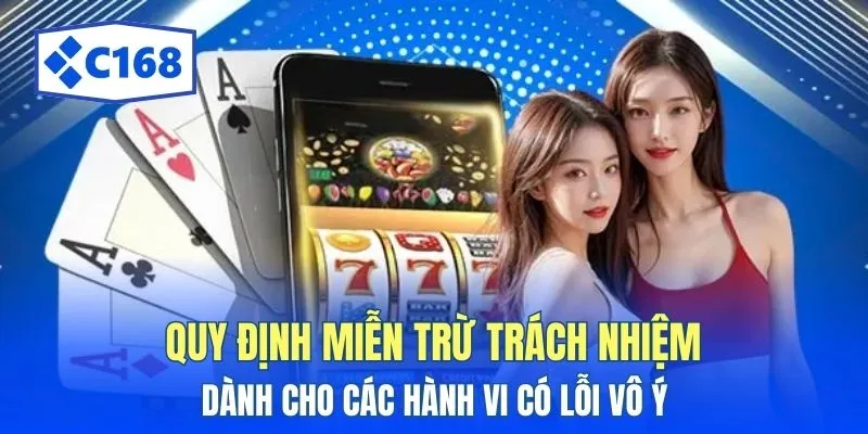 Quy định miễn trừ trách nhiệm dành cho các hành vi có lỗi vô ý 