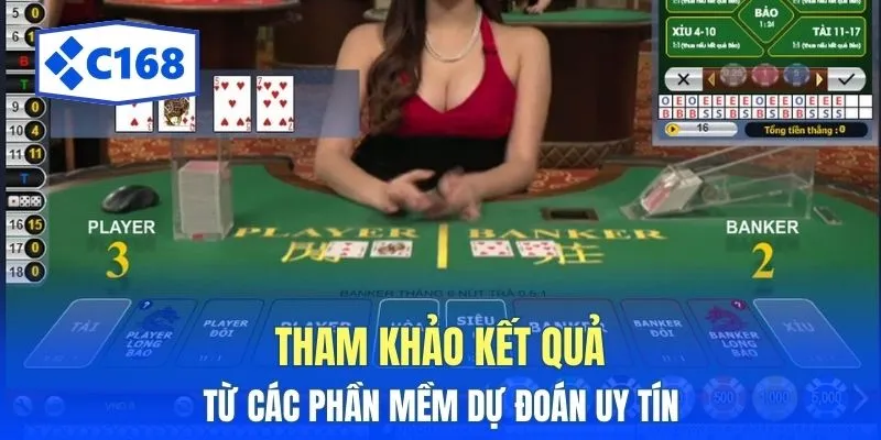 Tham khảo kết quả từ các phần mềm dự đoán uy tín 